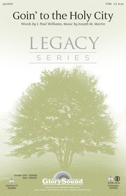 Goin' to the Holy City - Joseph M. Martin - TTBB J. Paul Williams Shawnee Press Choral Score Octavo