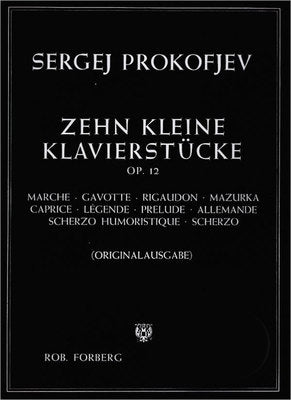 10 Small Pieces Op. 12 - Piano - Sergei Prokofiev - Rob. Forberg