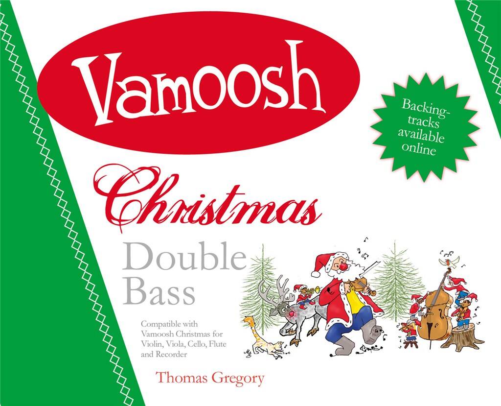 Vamoosh Christmas - Double Bass/Audio Access Online arranged by Gregory Vamoosh Music VAM18