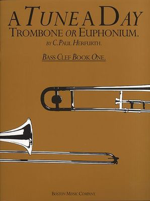 A Tune A Day Book 1 - Bass Clef Trombone or Euphonium or Baritone by Herfurth Boston BM10256