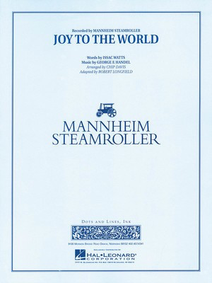 Joy to the World - (Mannheim Steamroller) - Chip Davis|Robert Longfield Hal Leonard Score/Parts