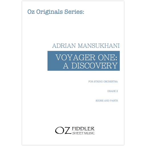 Mansukhani - Voyager One: A Discovery - String Orchestra Grade 2 Score/Parts Oz Fiddler OFM1033