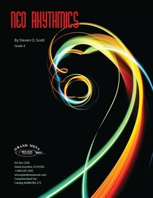 Neo Rhythmics - Steven O. Scott - Grand Mesa Music Score