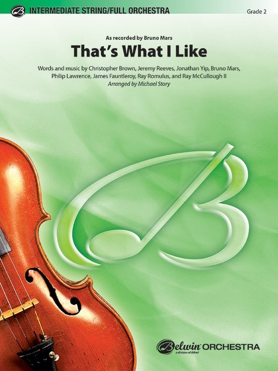 Bruno Mars That's What I Like String or Full Orchestra Grade 2 Score/Parts arranged by Story