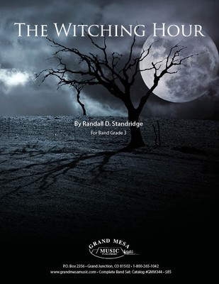 The Witching Hour - Randall Standridge - Grand Mesa Music Score