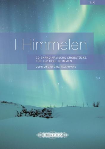 I Himmelen - S(A) Choir - Edited by Wulfling/Schreiner - Peters EP11414