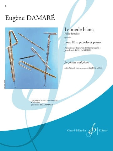 Le Merle Blanc Op. 161 - Piccolo/Piano - Eugene Damare - Billaudot
