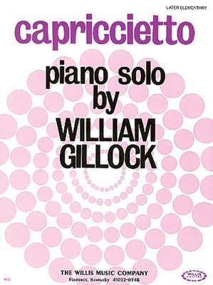 Capriccietto - William Gillock - Piano Solo - Willias Music