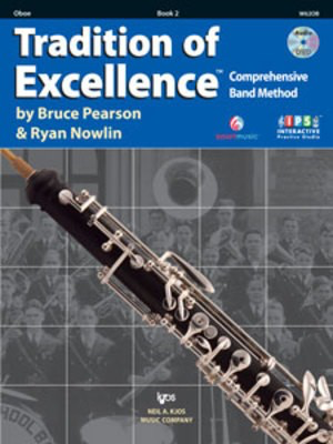 Tradition of Excellence Book 2 - Oboe - Oboe Bruce Pearson|Ryan Nowlin Neil A. Kjos Music Company /DVD