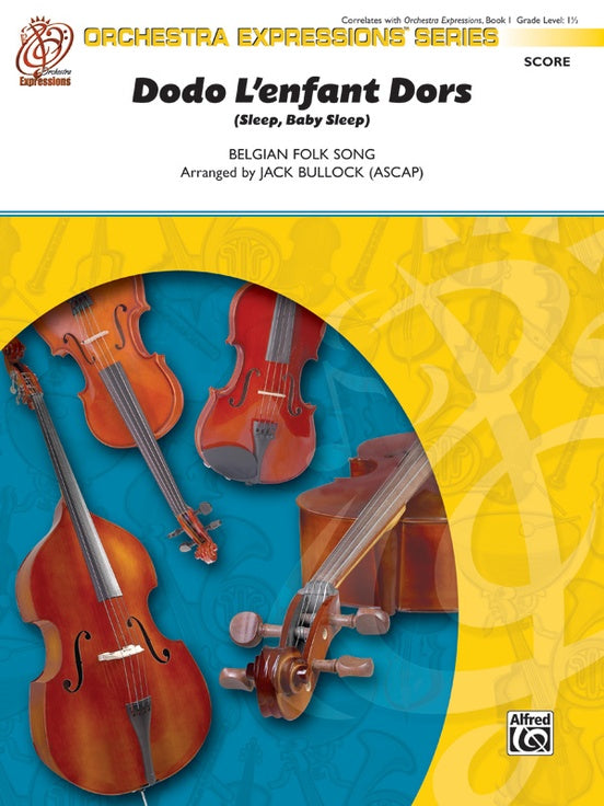 Dodo L'enfant Dors (Sleep, Baby Sleep) – String Orchestra Conductor Score & Parts (Digital Download)