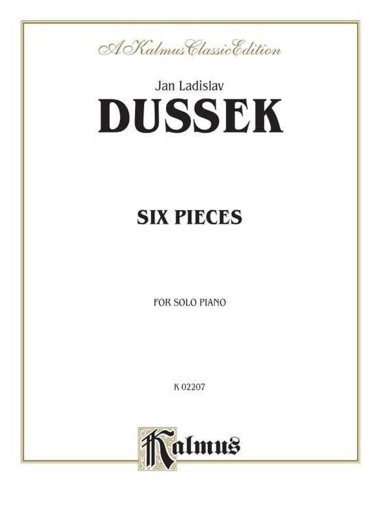 Dussek - Six Pieces - Piano Solo (Digital Download)