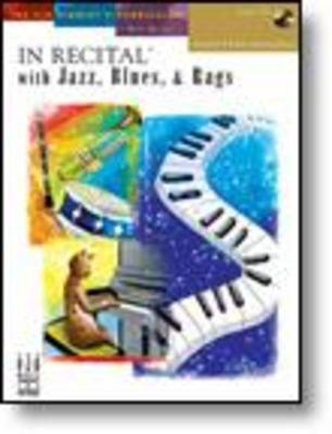 In Recitalëå with Jazz, Blues, & Rags, Book 4