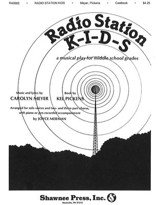 Radio Station K-I-D-S - Meyer|Pickens Shawnee Press