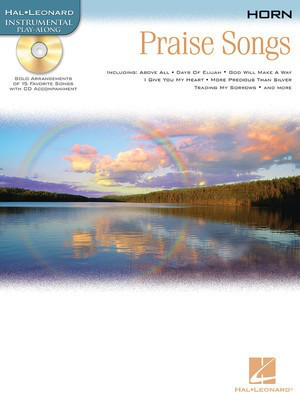 Praise Songs - Instrumental Play-Along Pack - Horn - Various - French Horn Hal Leonard