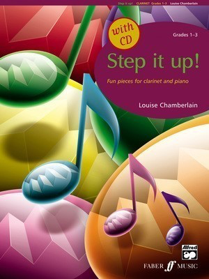 Step it up! - for Clarinet and Piano/CD - Louise Chamberlain - Clarinet Faber Music /CD