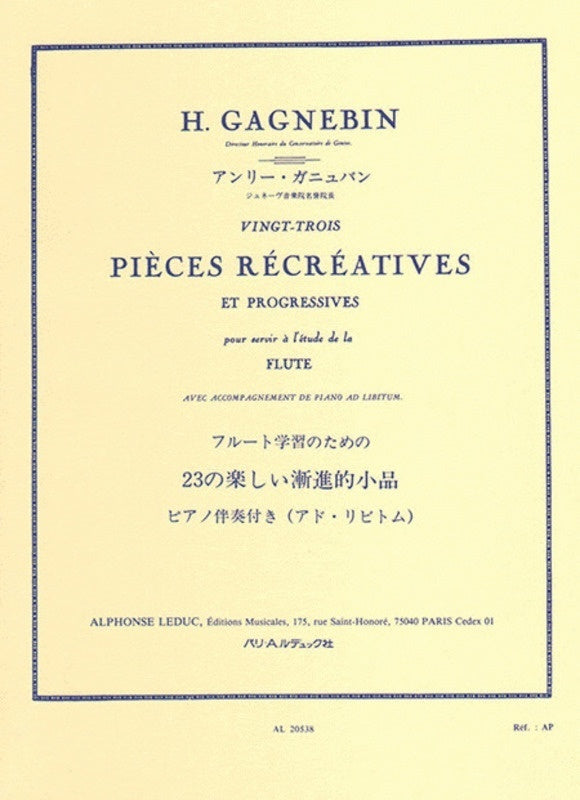 23 Pieces Recreatives et Progressives for Flute - Gagnebin Henri - Leduc AL20538