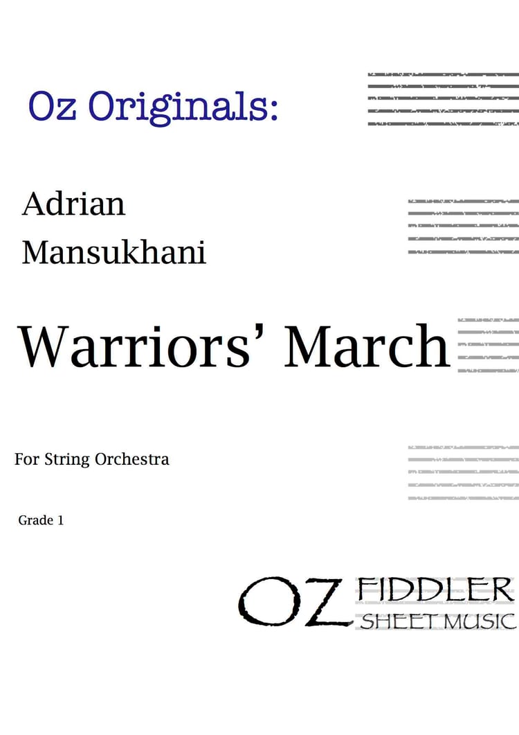 Warriors' March - Adrian Mansukhani - String Orchestra (Digital Download)